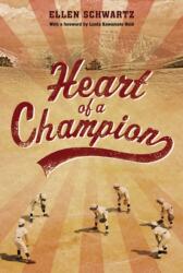 Heart of a Champion (ISBN: 9781770498815)