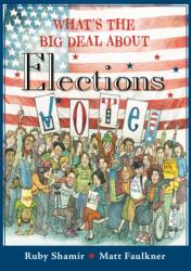 What's the Big Deal About Elections (ISBN: 9780593116432)