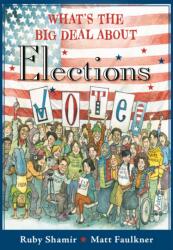What's the Big Deal About Elections (ISBN: 9780593116401)