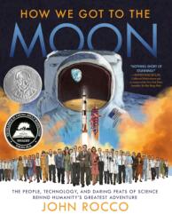How We Got to the Moon (ISBN: 9780525647423)