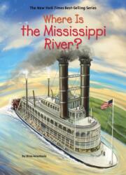 Where Is the Mississippi River? (ISBN: 9780515158267)
