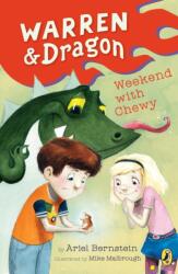 Warren & Dragon Weekend With Chewy (ISBN: 9780425288498)
