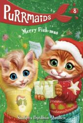 Purrmaids #8: Merry Fish-mas (ISBN: 9781984896117)