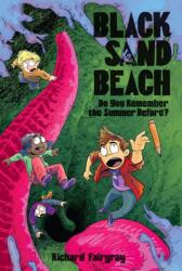 Black Sand Beach 2: Do You Remember the Summer Before? (ISBN: 9781645950042)