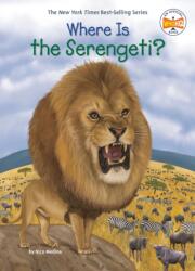 Where Is the Serengeti? (ISBN: 9781524792572)