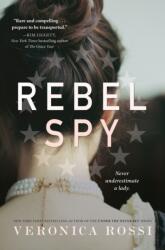 Rebel Spy (ISBN: 9781524771256)