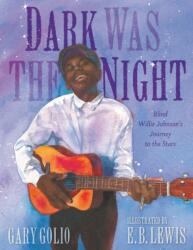 Dark Was the Night (ISBN: 9781524738884)
