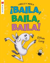 ! Baila, baila, baila! (ISBN: 9780823446865)