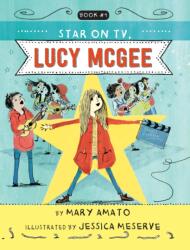 Star on TV, Lucy McGee (ISBN: 9780823446063)
