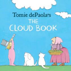 Tomie dePaola's The Cloud Book (ISBN: 9780823445486)