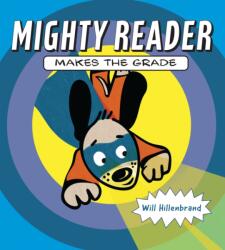 Mighty Reader Makes the Grade (ISBN: 9780823444991)