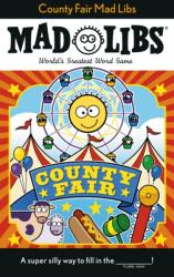 County Fair Mad Libs (ISBN: 9780593224120)