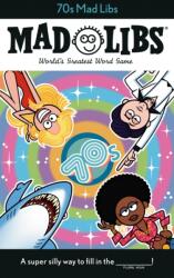 70s Mad Libs (ISBN: 9780593224113)