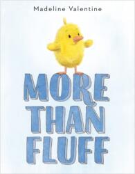 More Than Fluff (ISBN: 9780593179062)