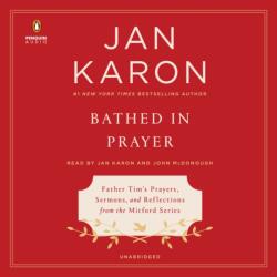Bathed in Prayer (ISBN: 9781984847546)