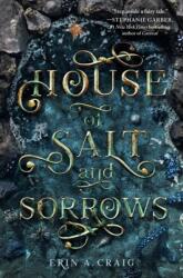 House of Salt and Sorrows (ISBN: 9781984831934)