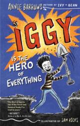 Iggy Is the Hero of Everything (ISBN: 9781984813367)