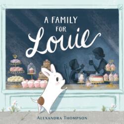 Family for Louie (ISBN: 9781984813213)