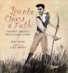 Lincoln Clears a Path (ISBN: 9781684371532)