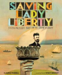Saving Lady Liberty (ISBN: 9781684371303)