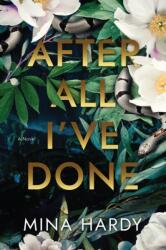 After All I've Done (ISBN: 9781643854700)
