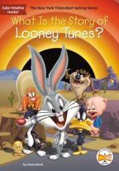 What Is the Story of Looney Tunes? (ISBN: 9781524788377)