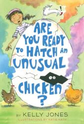 Are You Ready to Hatch an Unusual Chicken? (ISBN: 9781524765927)