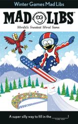 Winter Games Mad Libs (ISBN: 9780843116519)