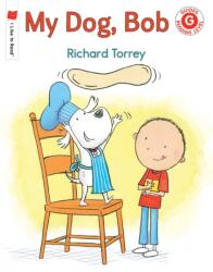 My Dog, Bob (ISBN: 9780823439805)