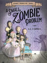 Small Zombie Problem (ISBN: 9780553539561)