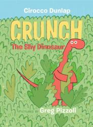 Crunch the Shy Dinosaur (ISBN: 9780399550591)