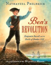 Ben's Revolution (ISBN: 9780399166747)