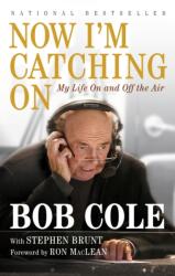 Now I'm Catching On (ISBN: 9780143198161)