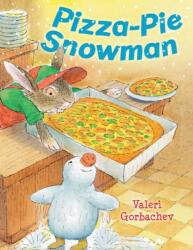 Pizza-Pie Snowman (ISBN: 9780823440405)