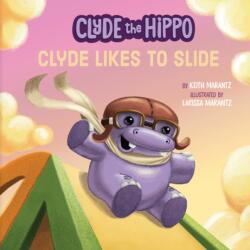 Clyde Likes to Slide (ISBN: 9780593094488)