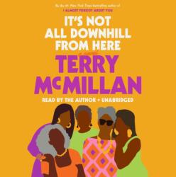 It's Not All Downhill From Here (ISBN: 9780593148136)