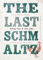 Last Schmaltz (ISBN: 9780147530035)