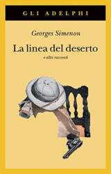 La linea del deserto e altri racconti (ISBN: 9788845934827)