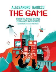Game. Storie del mondo digitale per ragazzi avventurosi (ISBN: 9788807923241)