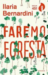 Faremo foresta (ISBN: 9788804723080)