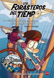 Los Forasteros del Tiempo (ISBN: 9788467523201)