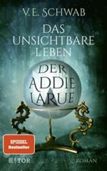 Das unsichtbare Leben der Addie LaRue (ISBN: 9783596705818)