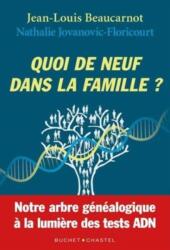 Quoi de neuf dans la famille? (ISBN: 9782283034576)