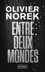 Entre deux mondes (ISBN: 9782266312264)