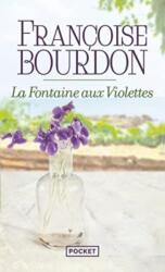 La fontaine aux violettes (ISBN: 9782266311397)