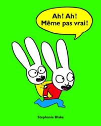 Ah! Ah! Meme pas vrai! (ISBN: 9782211310659)