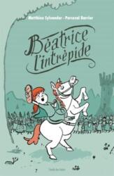 Beatrice l'intrepide 1 (ISBN: 9782211236737)