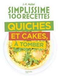 Quiches et cakes a tomber (ISBN: 9782019457976)