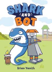 Shark and Bot (ISBN: 9780593173367)