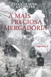 mais preciosa mercadoria (ISBN: 9789722069465)